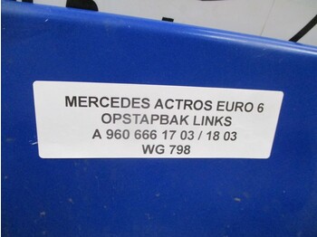 Cabina e interior para Camión Mercedes-Benz ACTROS A 960 666 17 03 OPSTAPBAK LINKS EURO 6: foto 2