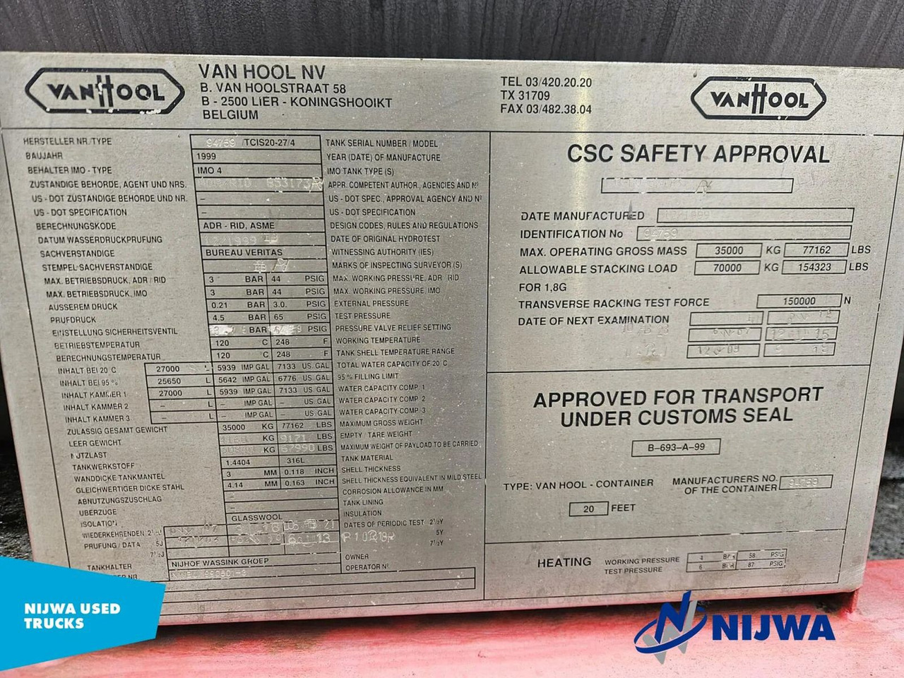 Vanhool TCIS20-27/4 20 FT Container - Non ADR - Contenedor cisterna: foto 4 Vanhool TCIS20-27/4 20 FT Container - Non ADR - Contenedor cisterna: foto 4